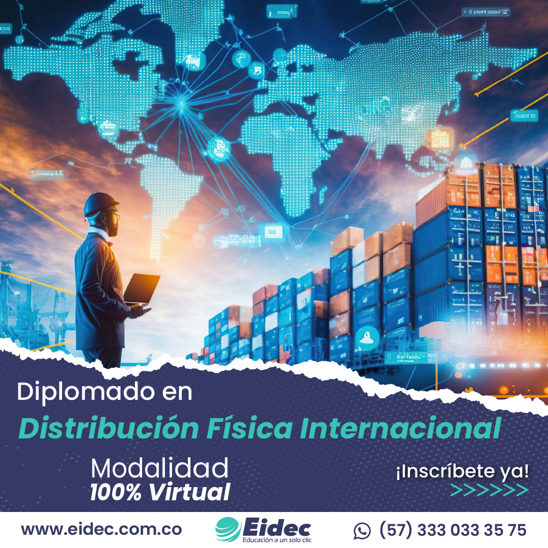 Diplomado en Distribución Física internacional