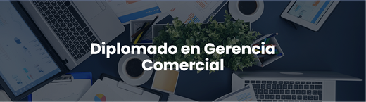 Diplomado en Gerencia Comercial