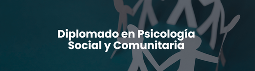 Diplomado en Psicología Social y Comunitaria