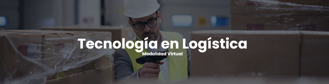 Tecnología en Logística Modalidad Virtual