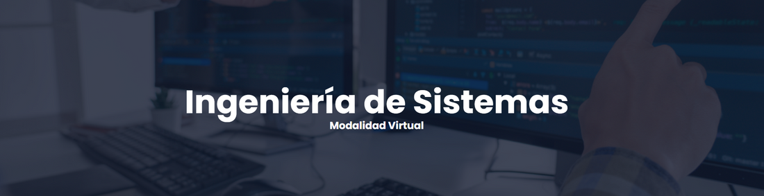 Ingeniería de Sistemas Modalidad Virtual