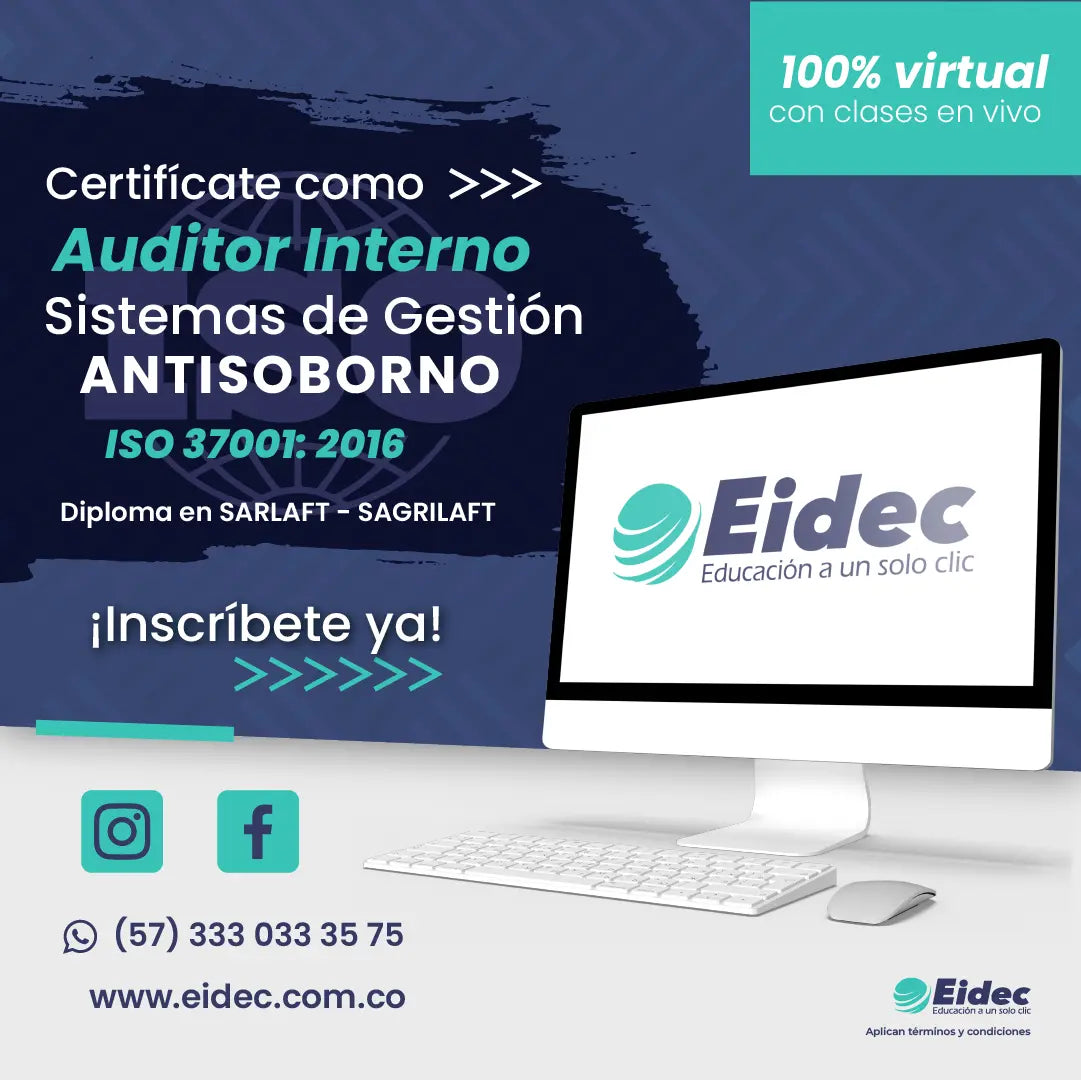 Auditor Interno ISO: 37001: 2016 – SARLAFT – SAGRILAFT ISO: 37001: 2016, Sistemas de Gestión Antisoborno