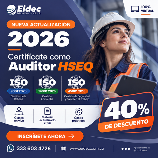 Auditor Interno en Sistemas Integrados de Gestión HSEQ ISO 9001: 2026, ISO 14001: 2026 e ISO 45001: 2018